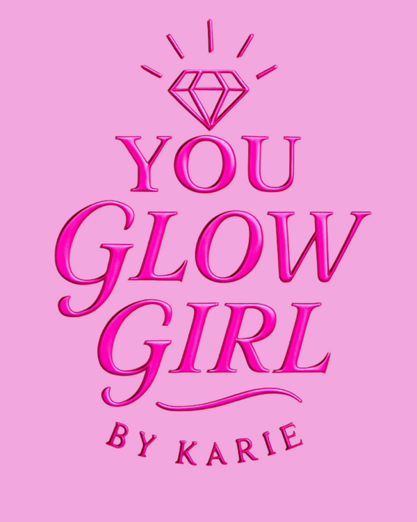 You Glow Girl By Karie